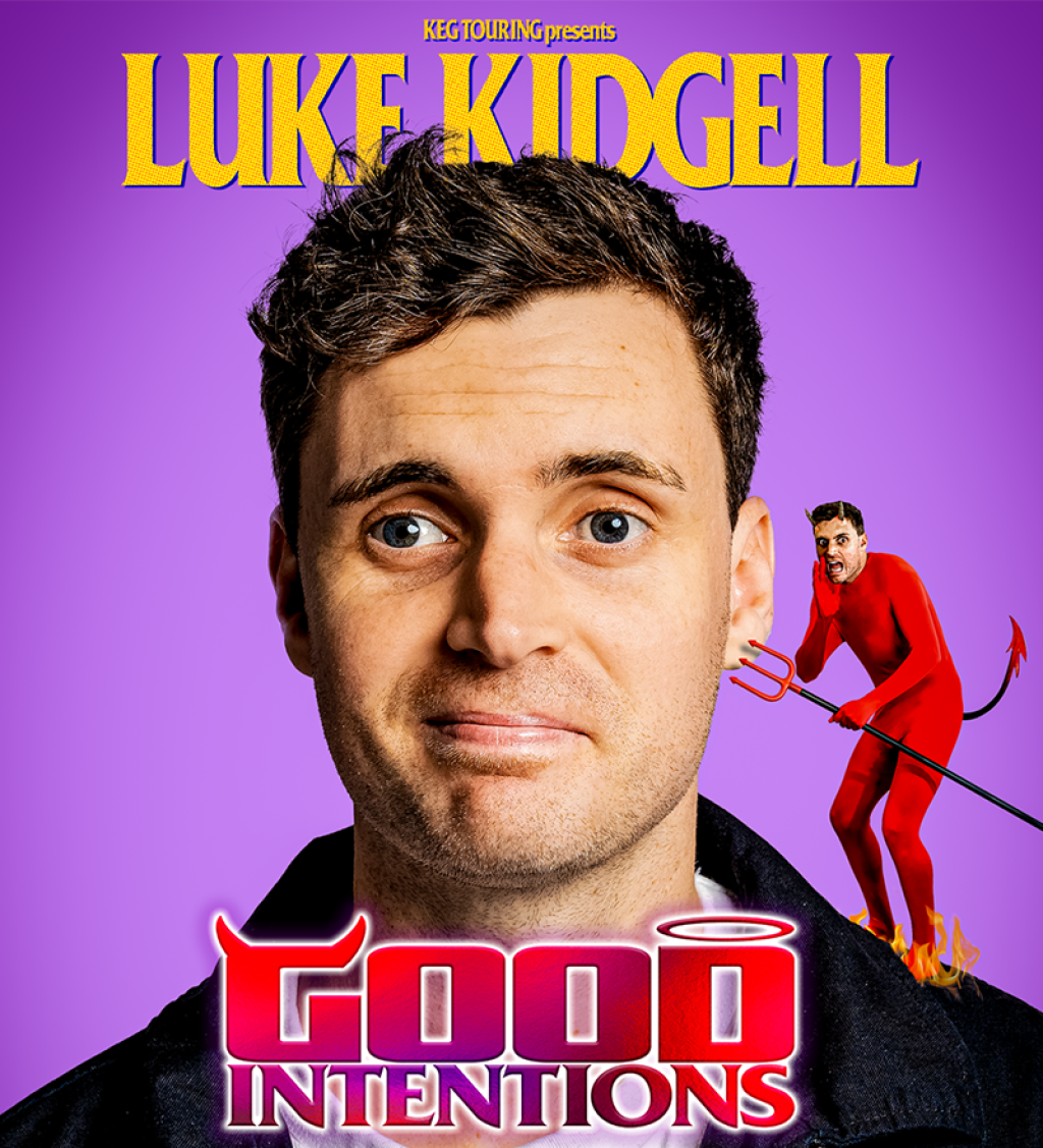 Keg Touring presents Luke Kidgell - Good Intentions