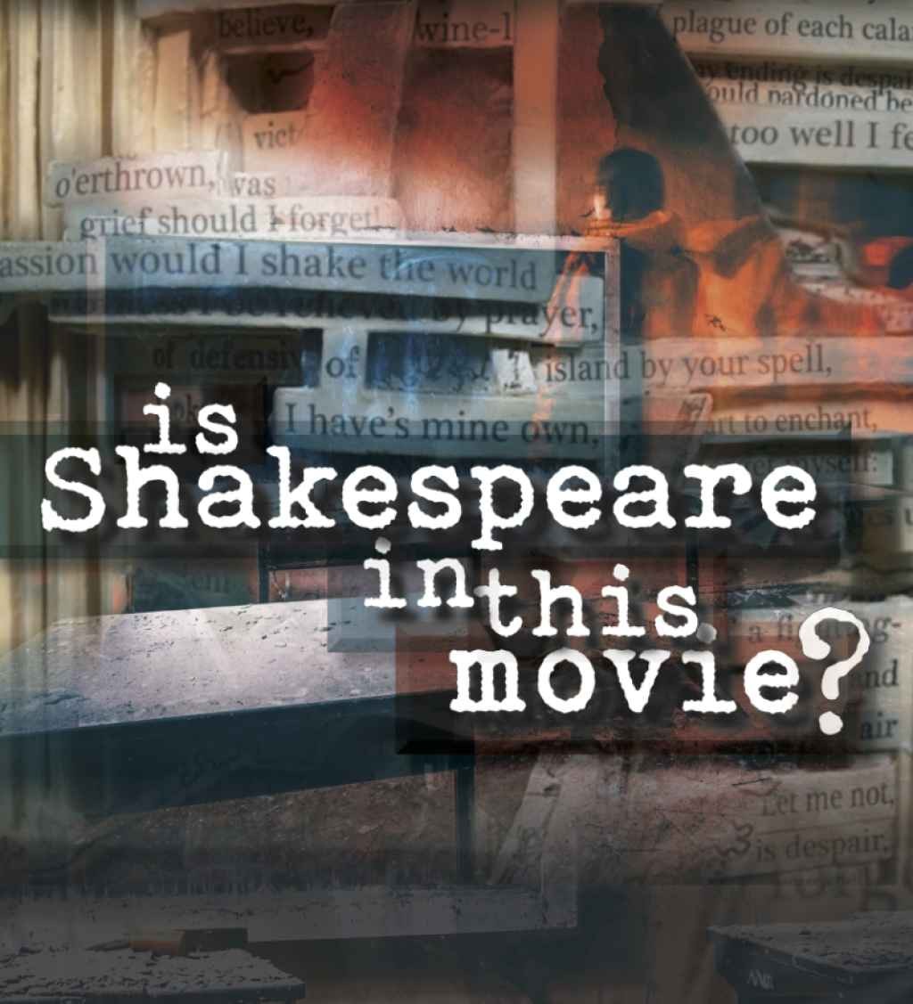Riverlinks & Alternative Facts Pty Ltd present Is Shakespeare in this Movie? -- A play by David Williams