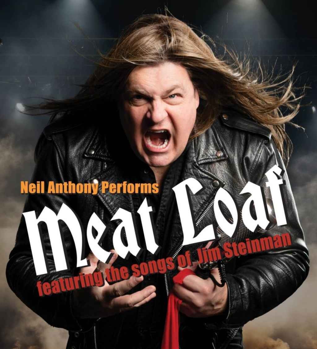 Neil Anthony Performs -  Meat Loaf <span class="event-heading-subheading">Featuring the songs of Jim Steinman</span>